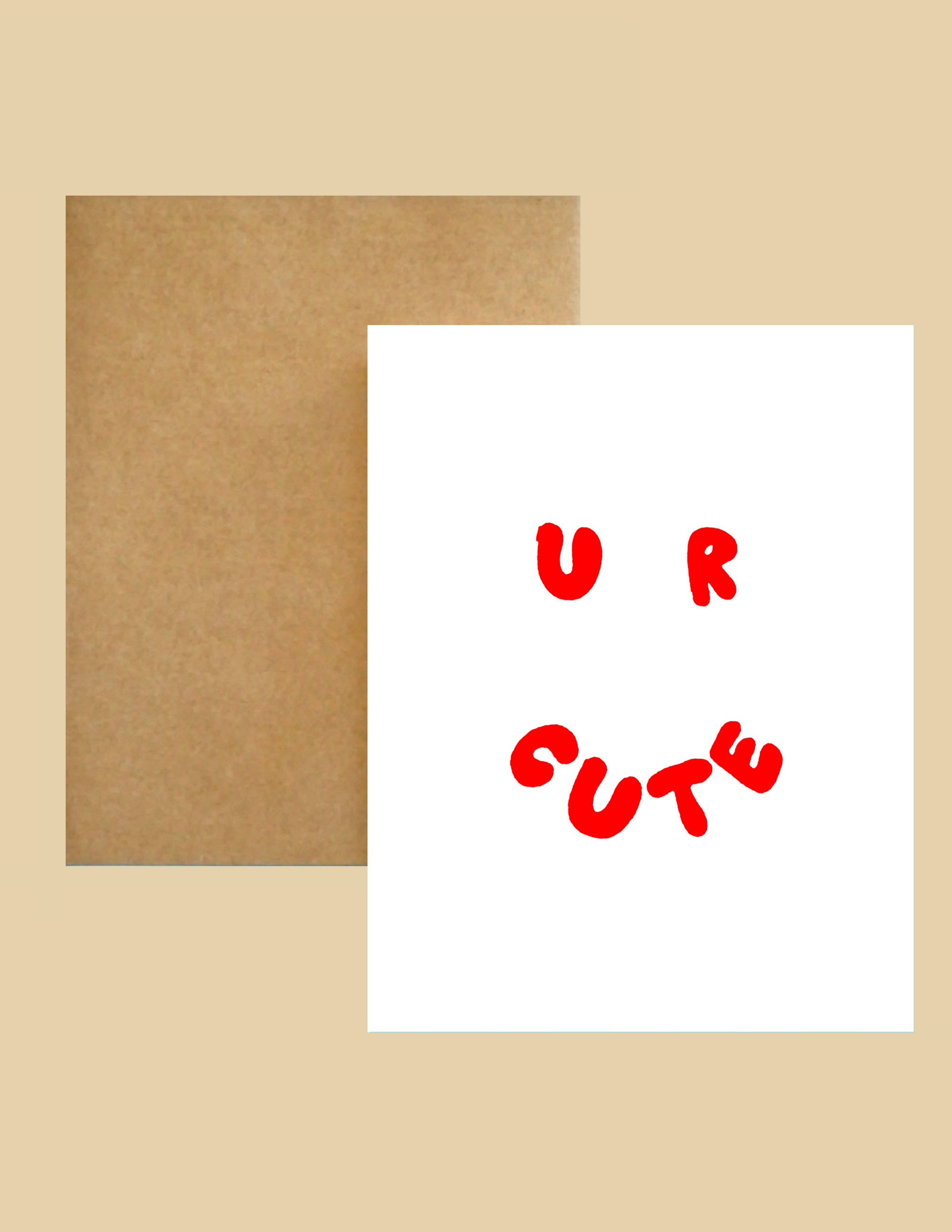 Greeting Cards - U R Cute