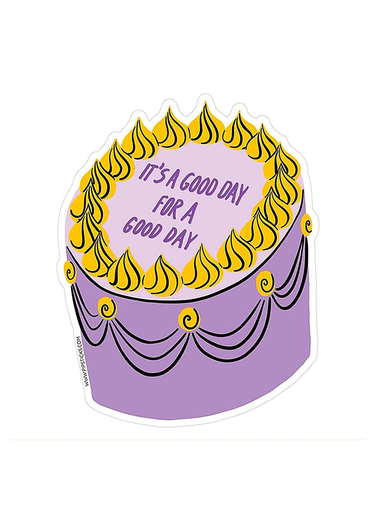 Pipsticks - Good Day Cake Vinyl -