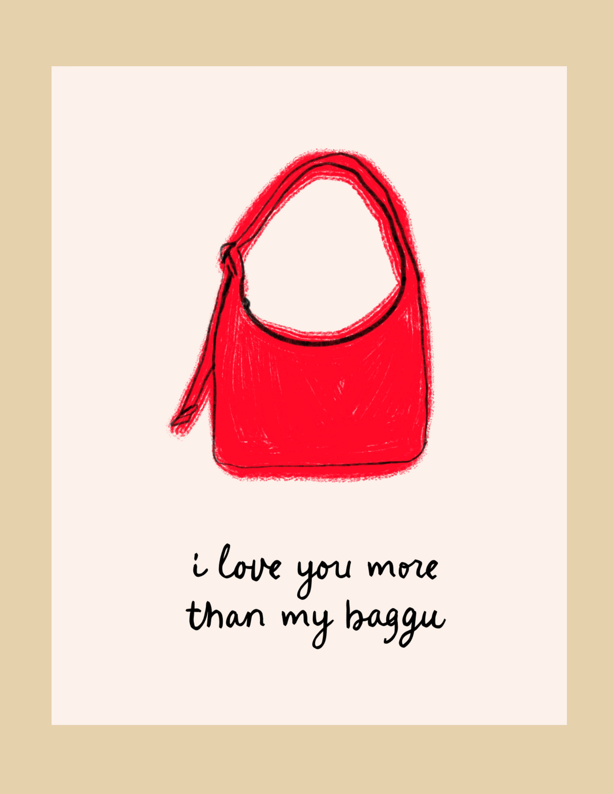 Nice Paper - Greeting Card - Love You More Than Baggu -